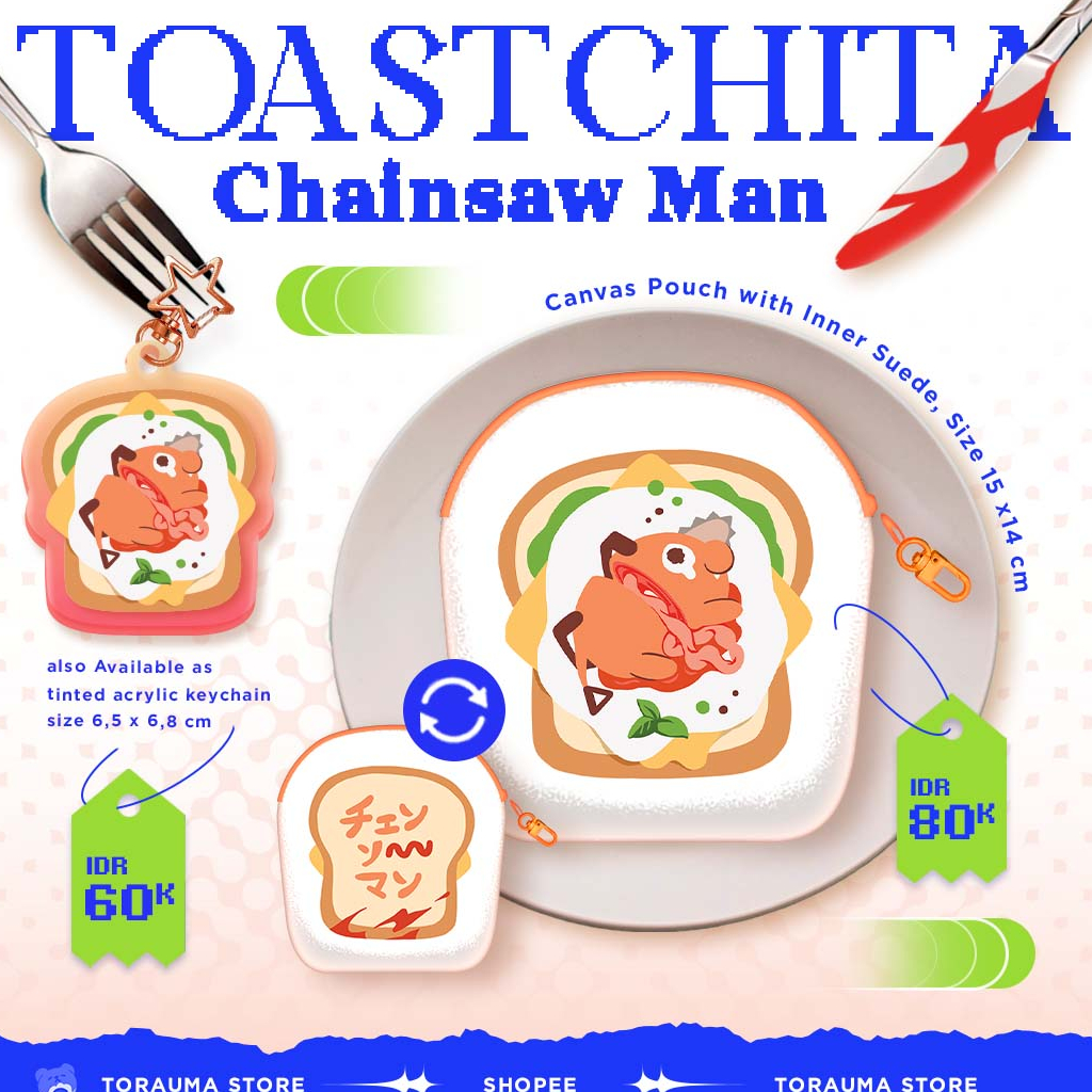 GANTUNGAN [TORAUMA] Pre-Order - Chainsaw man Fanmerch Toastchita - Pochita Bread Wallet Pouch & Keyc