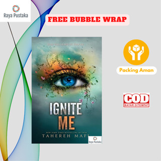 Novel Ignite Me (The Shatter Me Series) โดย Tahereh Mafi (ภาษาอังกฤษ)