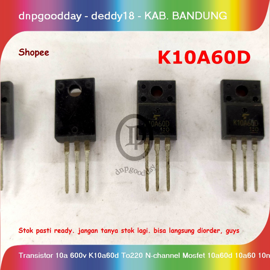 ทรานซิสเตอร์ 10a 600v K10a60d To220 N-channel Mosfet 10a60d 10a60 10n60