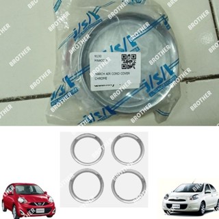 แหวนฝาครอบ AC Nissan March โครเมี่ยม