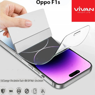 Vivan ไฮโดรเจล Oppo F1s ป้องกันรอยขีดข่วน ของแท้ คริสตัลใส ป้องกันหน้าจอ ป้องกันเต็มรูปแบบ