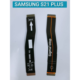 Samsung S21 PLUS บอร์ดหลัก ยืดหยุ่น SM G996U R0.3D สายเคเบิลหลัก ยืดหยุ่น จอ LCD S21+