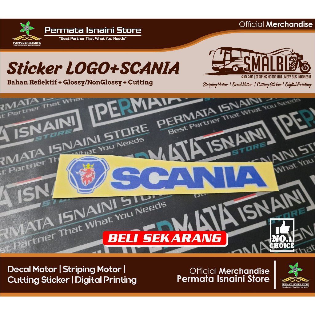 โลโก้สะท้อนแสง + สติ๊กเกอร์ SCANIA [LIGHT] สไตล์ Bismania โดย PIS Cutting Pattern