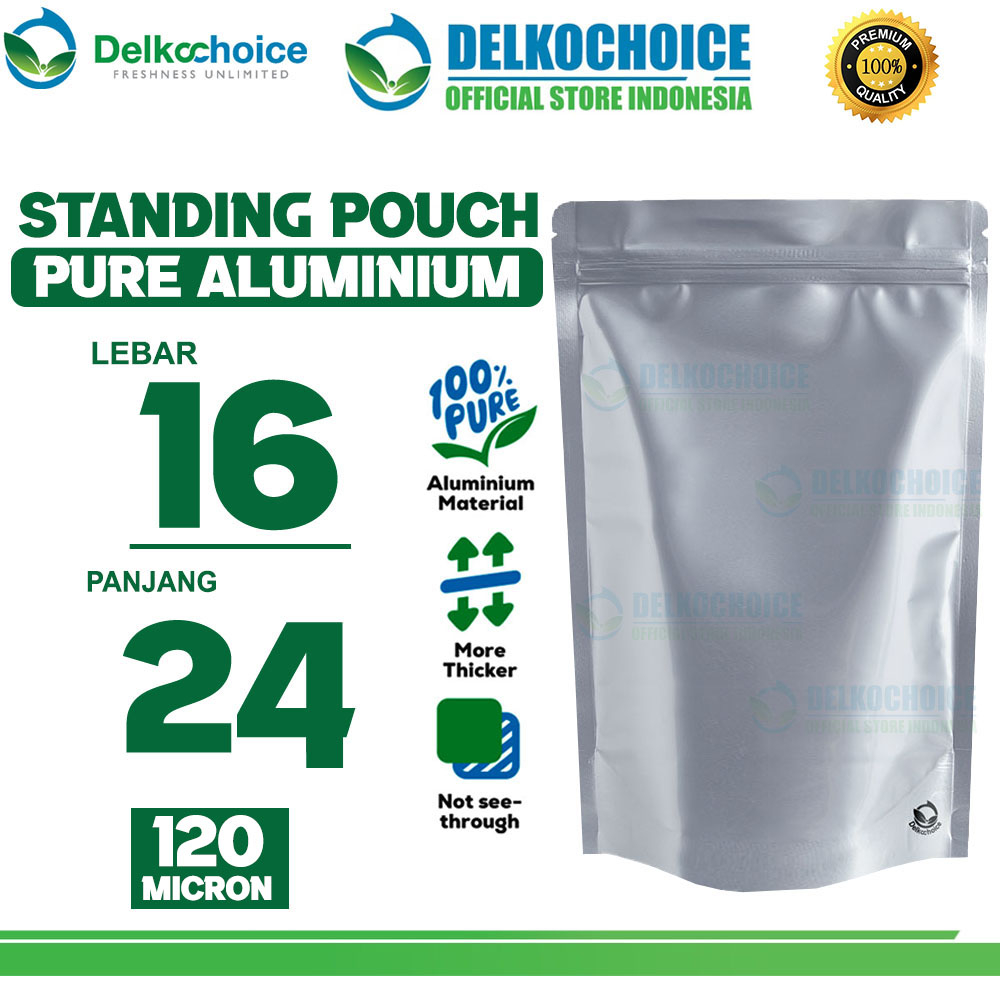 กระเป๋ายืน PURE ALUMINIUM FOIL Delkochoice Ziplock Packaging 16x24cm