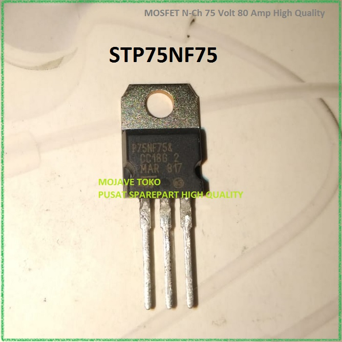 P75NF75 STP75NF75 MOSFET N-Ch 75 Volt 80 Amp คุณภาพสูง