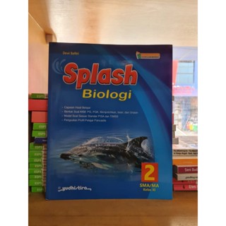 หนังสือชีววิทยา SPLASH Class 11 XI High School Vocational High School Yudhistira Independent Curriculum