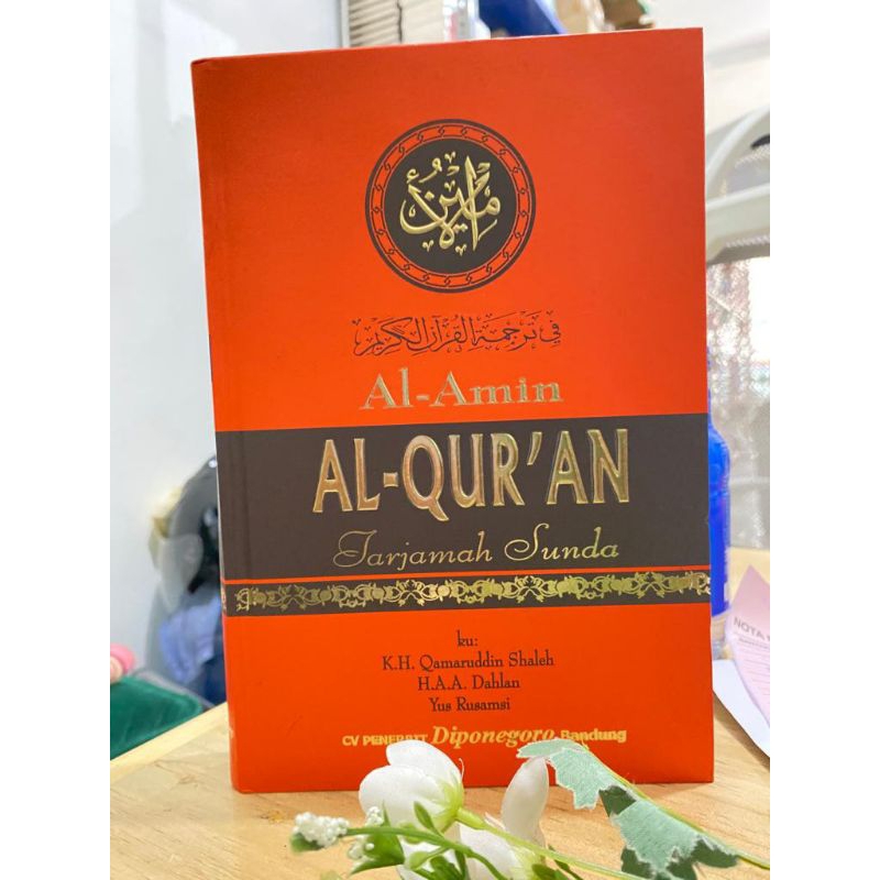 AL AMIN AL QURAN TRANSLATION OF SUNDANE LANGUAGE