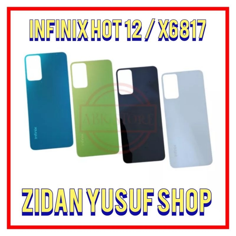 BACKDOOR ฝาหลัง CASING ฝาหลัง INFINIX HOT 12 / X6817 / X6817B