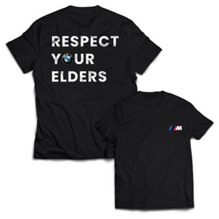 เสื้อยืด พิมพ์ลาย BMW RESPECT YOUR ELDERS สําหรับผู้ชาย และผู้หญิง