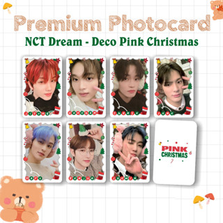 โฟโต้การ์ด Pc พรีเมี่ยม NCT DREAM DECO PINK chrismast