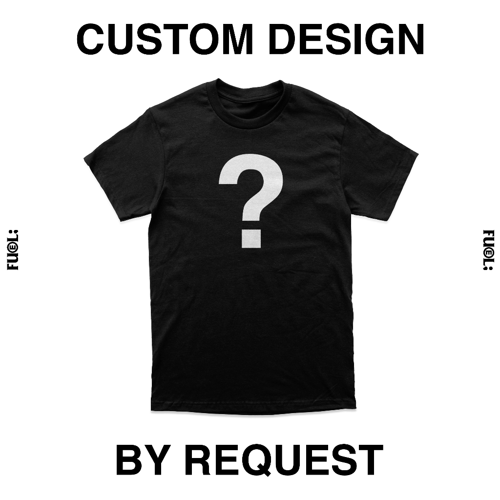 เสื้อยืดสั่งทํา By Request