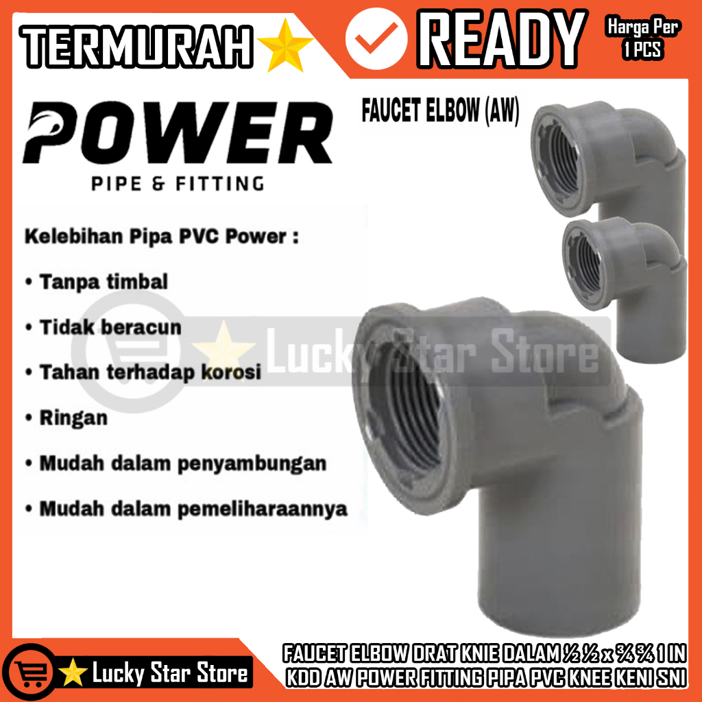 FOOT ELBOW DRAT KNIE ใน 1⁄2 x 3⁄4 3⁄4 1 นิ้ว KDD AW POWER FITTING PVC PE PE PE PE PE PE PE PE PE PE 