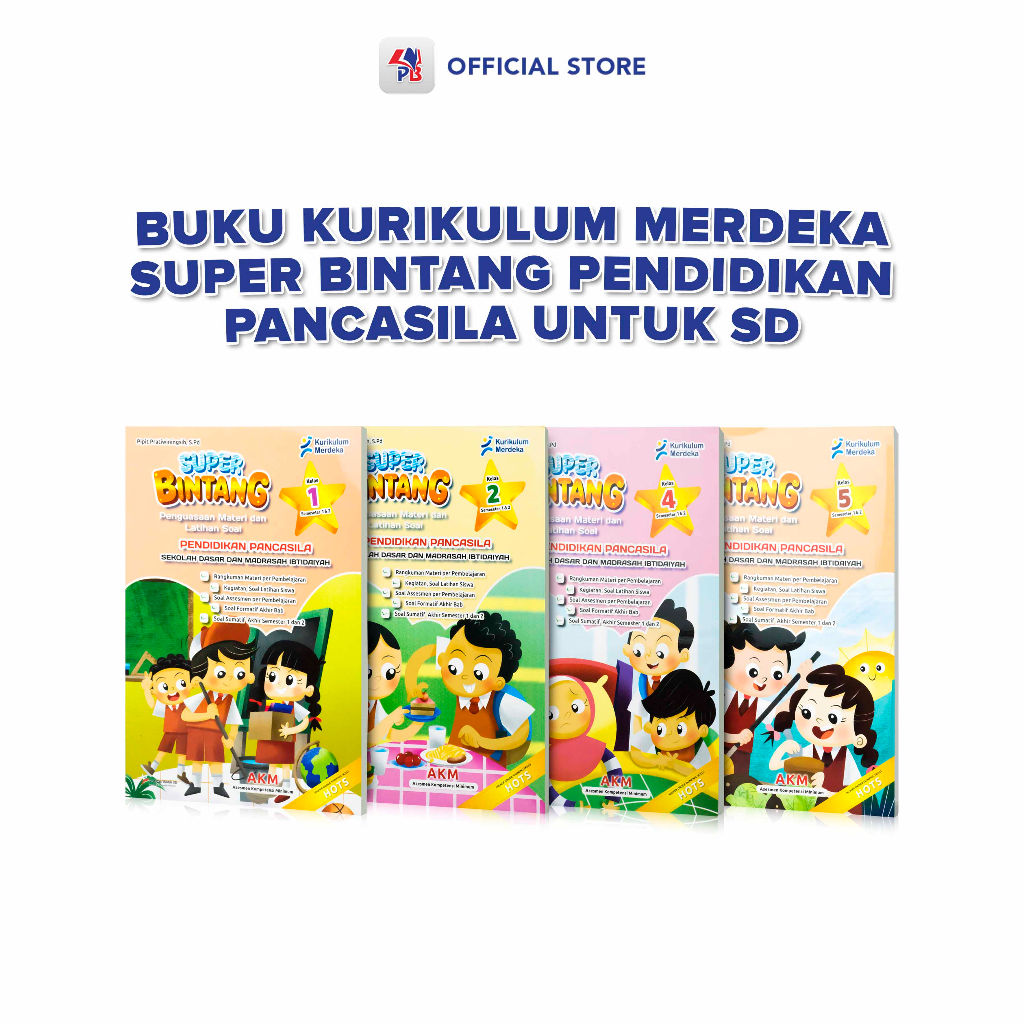 หนังสือหลักสูตรอิสระสําหรับโรงเรียนประถมศึกษาชั้นประถมศึกษาปีที่ 1 - 5 / Super Bintang Pancasila Edu