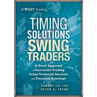 โซลูชั่นตั้งเวลา สําหรับ Swing Traders โดย Robert - Peter A Tryde