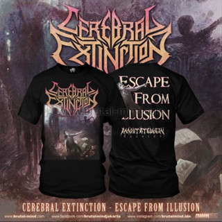 เสื้อยืด พิมพ์ลาย CEREBRAL EXTINCTION – EscapeFromIllusion