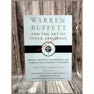 Warren Buffett and the Art of Stock Arbitrage - โดย Mary Buffett &amp; David Clark - ภาษาอังกฤษ