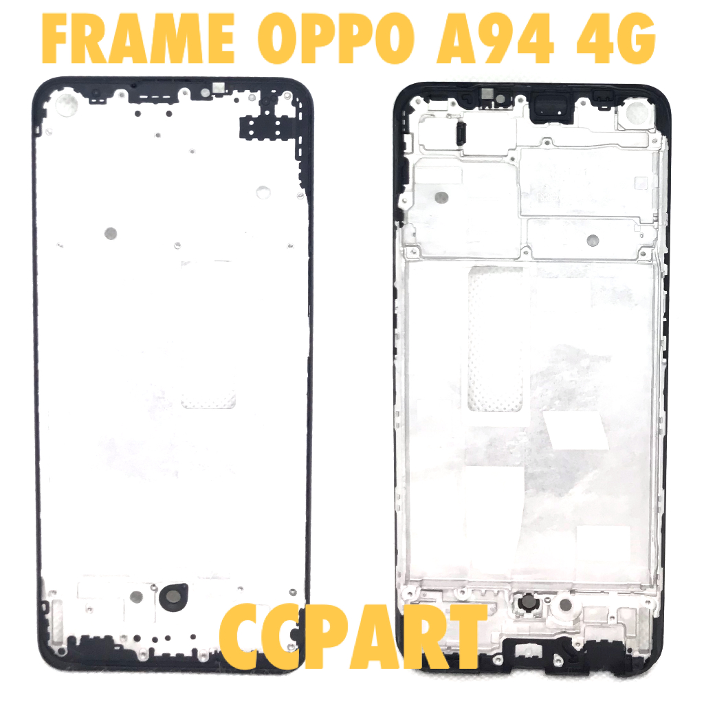 กรอบ LCD / ฐาน LCD / กระดูกกลาง LCD Oppo A94 4G
