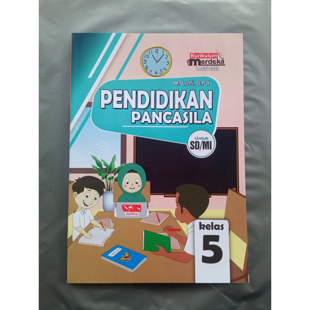 Pancasila Education K.Merdeka Waahana Karya Jaya Elementary School/Islamic Elementary School เกรด 5