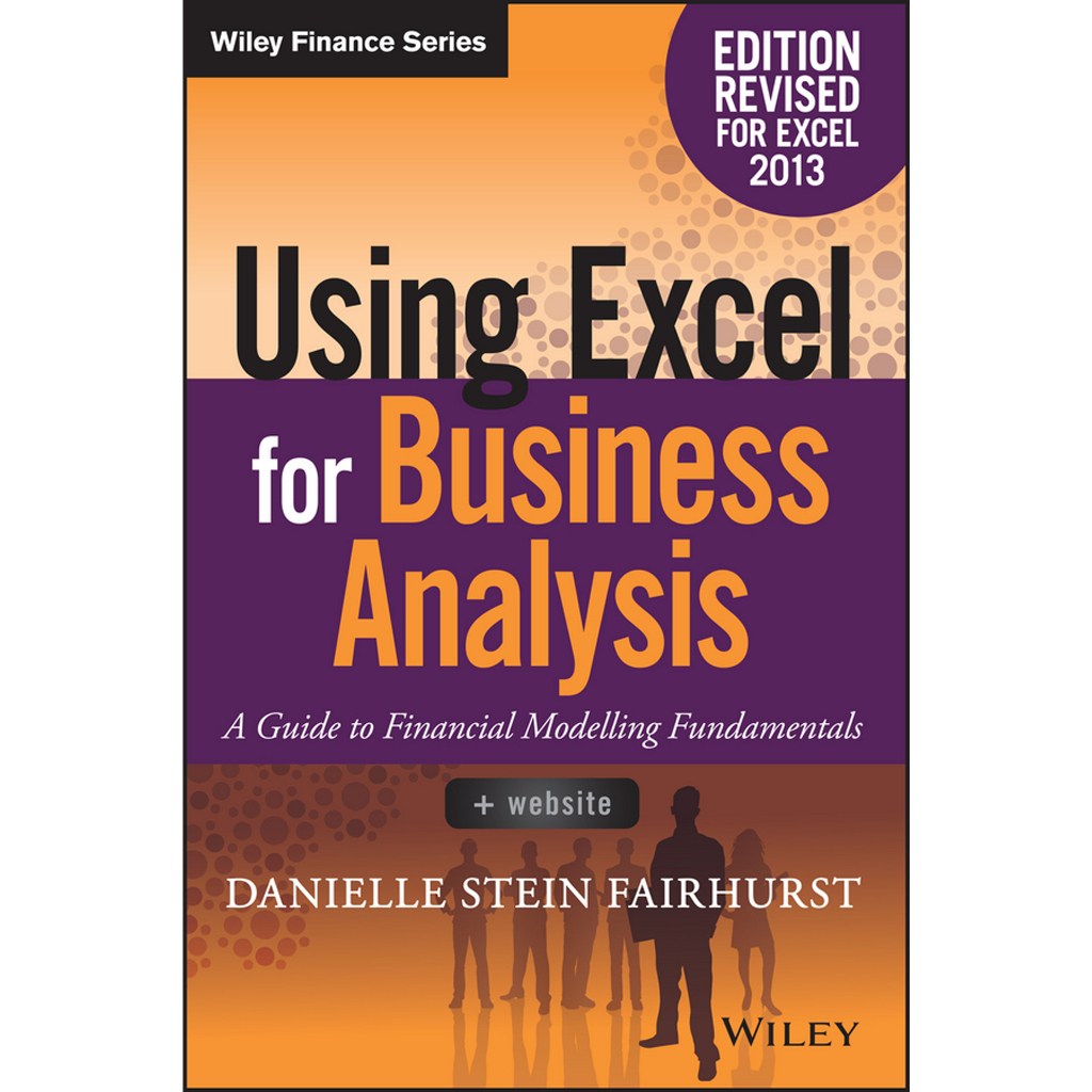 หนังสือวิเคราะห์ธุรกิจ Excel _ คู่มือการสร้างแบบจําลองทางการเงิน