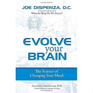 [ภาษาอังกฤษ] Evolve YOUR BRAIN SCIENCE OF CHANGING MID - JOE DISPNZA