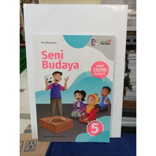 หนังสือเรียนประถม ประถม ประถมศึกษา ประถมศึกษาปีที่ 5 ศิลปะ MI Curriculum Merdeka Erlangga