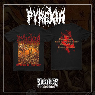 เสื้อยืด PYREXIA - Sermon of Mockery