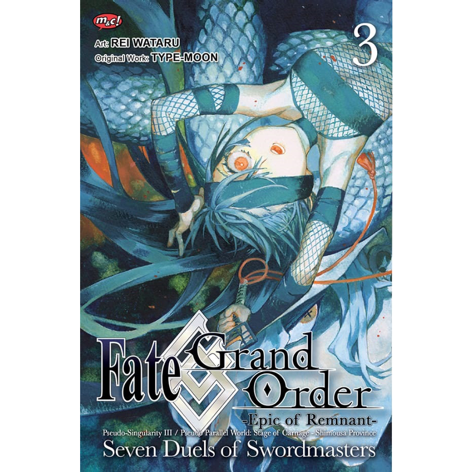 Gramedia Surabaya - Fate Grand Order Epic of Remnant: Seven Duels of Swordmasters 3