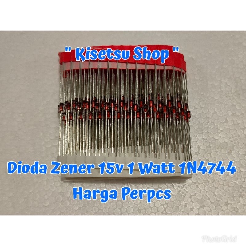 Zener Diode 12V 15V 18V 1Watt - Zenner Diode 12Volt 15Volt 18Volt 1W