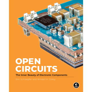 วงจรเปิด: The Inner Beauty of Electronic Components