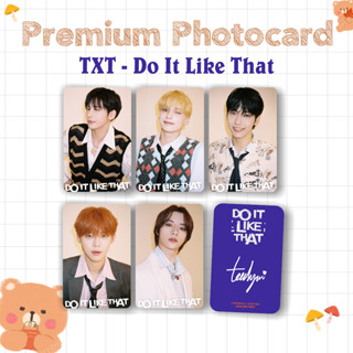 โฟโต้การ์ด Pc พรีเมี่ยม DO IT LIKE THAT TXT Temptation