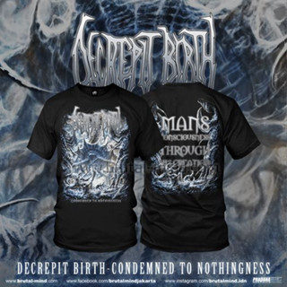 เสื้อยืด ลาย DECREPIT BIRTH - Condemned To Nothingness