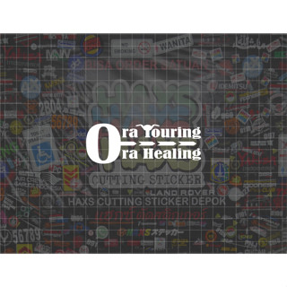 สติกเกอร์ตัด Ora Touring Ora Healing ขนาด 10x3.5 ซม. สําหรับรถจักรยานยนต์ รถยนต์