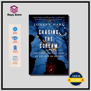 Chasing The Scream โดย Johann Hari - ภาษาอังกฤษ