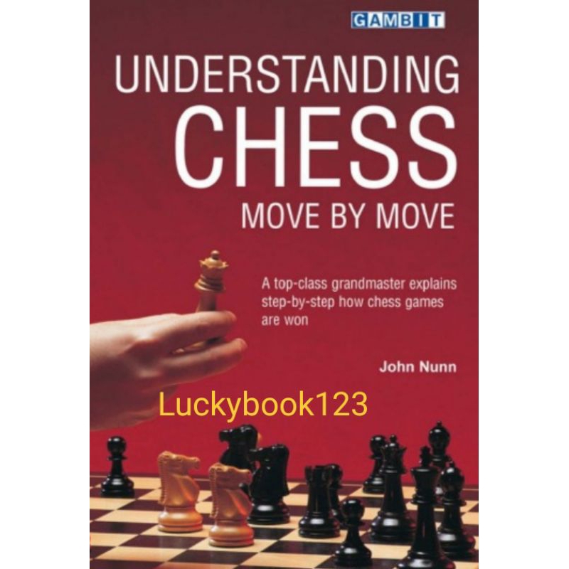 Chess Book หมากรุกใต้ยืนย้ายโดย John Nunn
