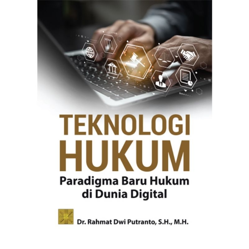 เทคโนโลยีทางกฎหมาย: Paradigm In The Digital World