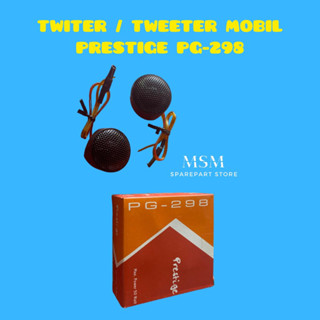 Prestige ทวิตเตอร์รถยนต์ TWEETER PG-298