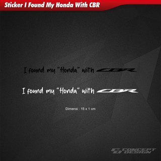 สติกเกอร์ ลาย I Found My Honda พร้อม CBR