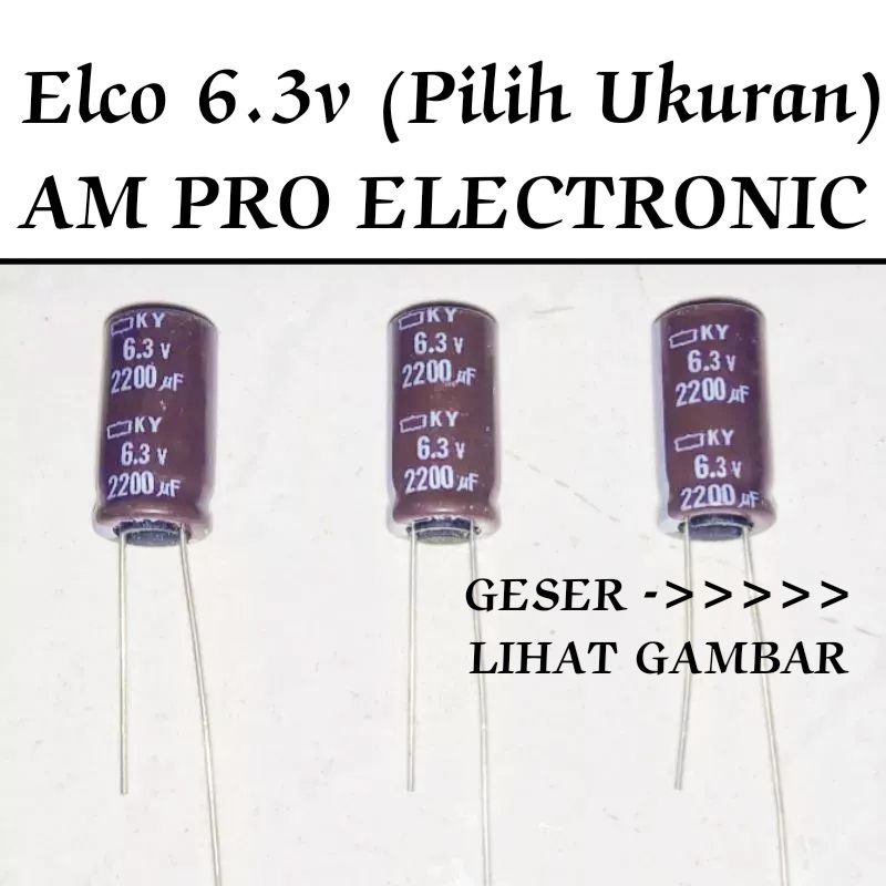 Elco 6.3v 100uf - 3300uf 220uf 330uf 470uf 680uf 1000uf Elko 1200uf 1500uf 1800uf 2200uf