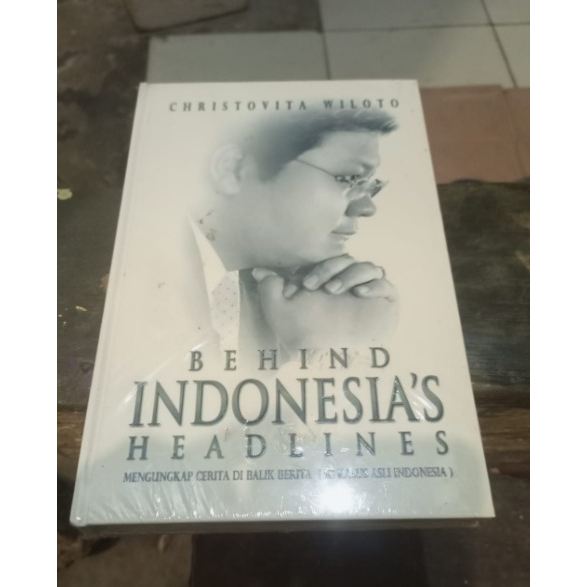 BEHIND INDONESIA HEADLINES