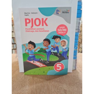 Pjok หนังสือนักเรียนประถม เกรด 5 SD/MI Curriculum Merdeka Erlangga