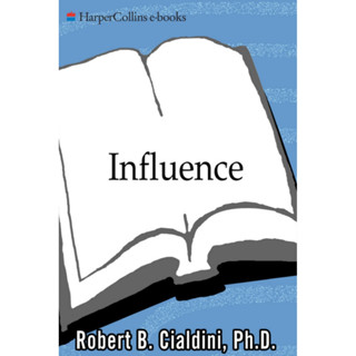 อิทธิพล - robert B. cialdini, PH.D