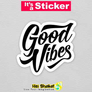 Good Vibes สติกเกอร์ไวนิล กันน้ํา สําหรับติดตกแต่ง