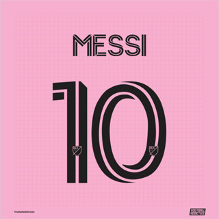 ชุดตัวเลขชื่อ NNS LIONEL MESSI 10 ภายในบ้าน