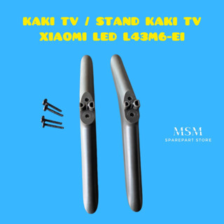 ขาทีวี XIAOMI LED TV L43M6-EI