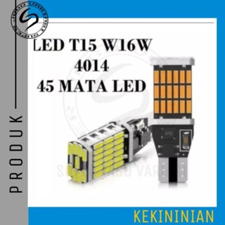 ไฟเลี้ยว ไฟเบรก Led T15 W16W W5W Canbus 12V SMD 4014 45 1000LM สําหรับรถจักรยานยนต์