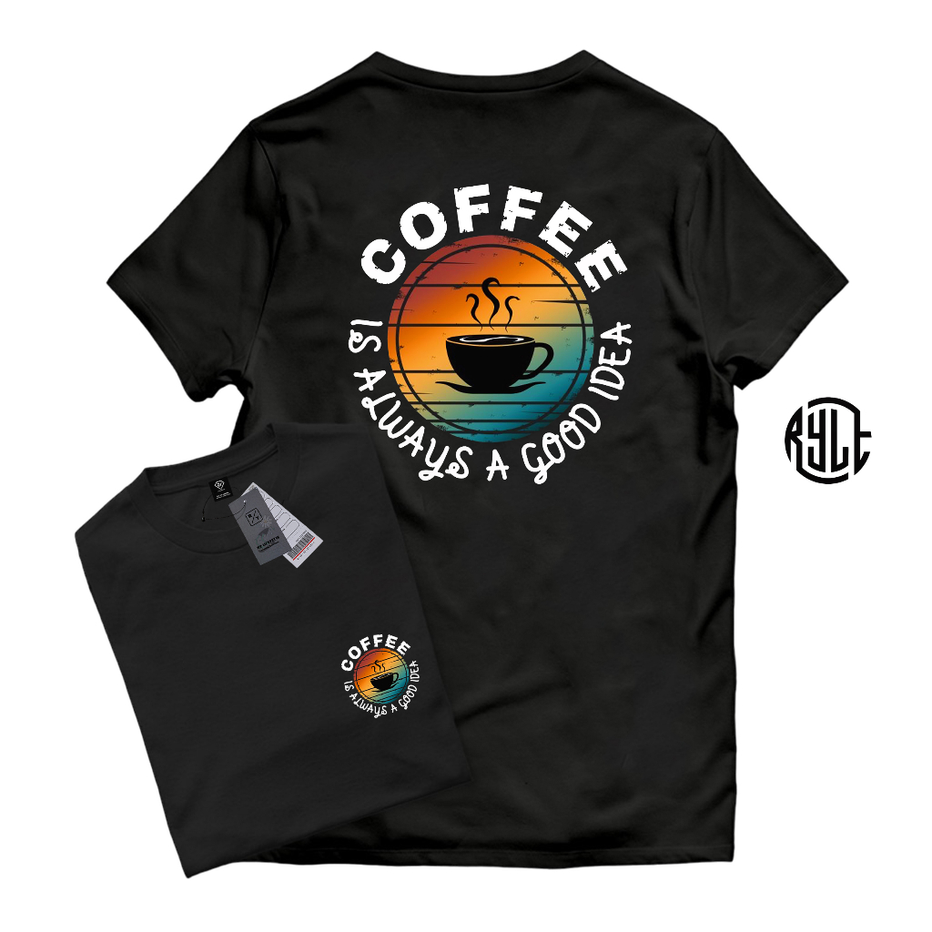 Ry Lifestyle เสื้อยืดแขนสั้นกาแฟ Always A Good Idea คุณภาพระดับพรีเมียม - เสื้อยืดสําหรับผู้ใหญ่สําห