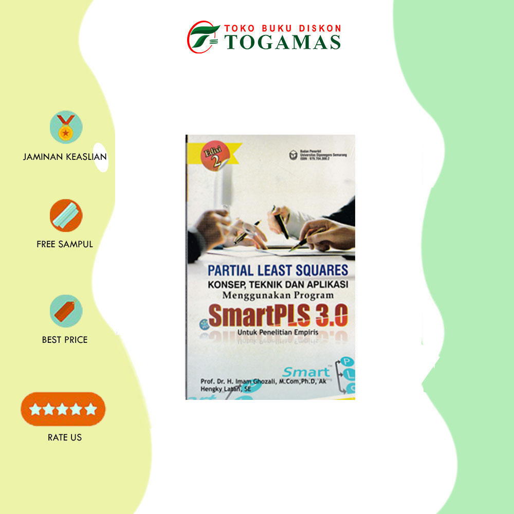 แนวคิดสี่เหลี่ยมยีสต์บางส่วน ปริศนา และแอพพลิเคชั่น โดยใช้โปรแกรม Smartpls 3.0