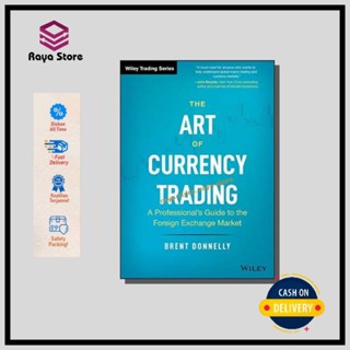 The Art Of Currency Trading โดย Brent Donnelly - ภาษาอังกฤษ