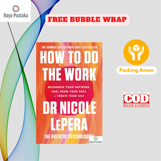 [ภาษาอังกฤษ] How To Do The Work โดยดร. Nicole LePera