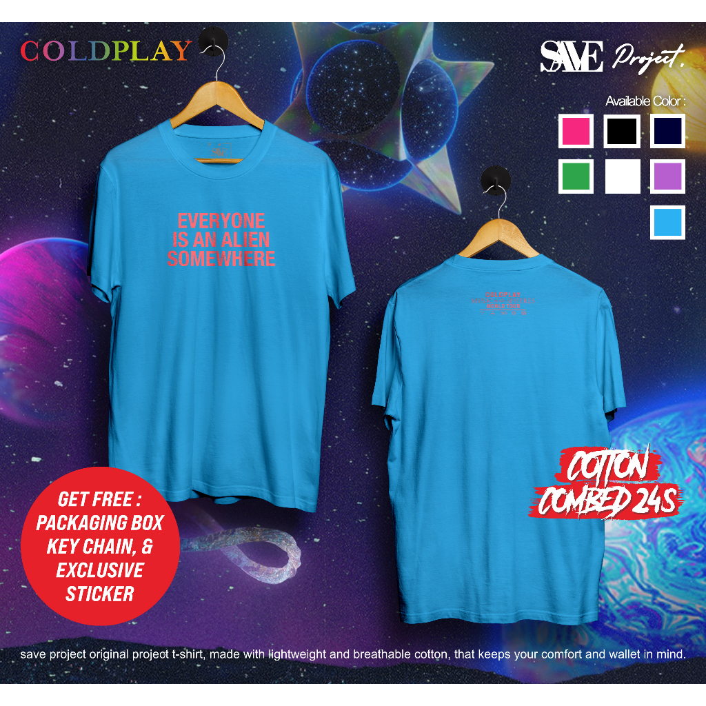 EVERYONE IS AN ALIEN SOMEWHERE เสื้อยืด/Coldplay เสื้อยืด/Chris Martin Coldplay Band เสื้อยืด/Coldpl